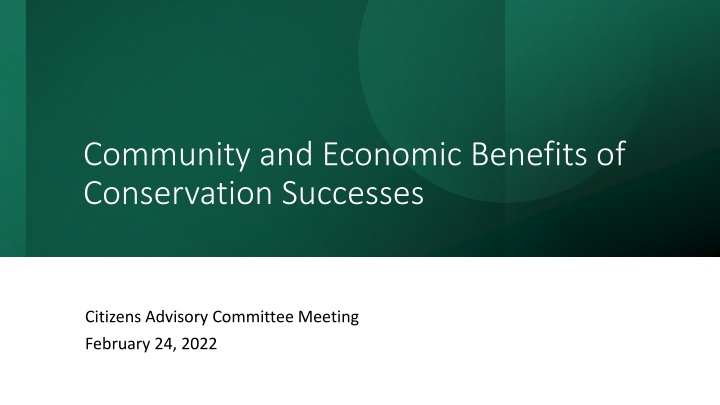 Community and Economic Benefits of Conservation Successes Advisory Meeting