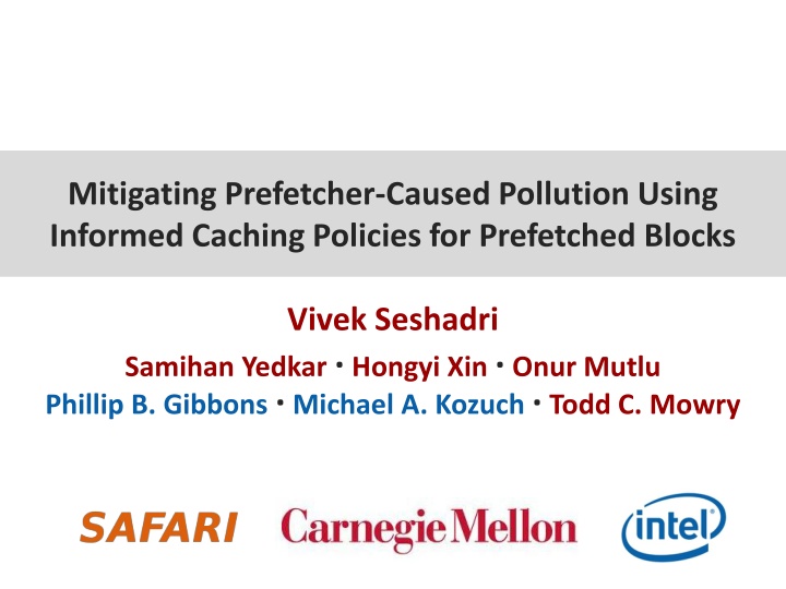 mitigating prefetcher caused pollution using n.w