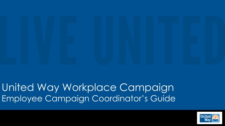United Way Workplace Campaign - Employee Engagement Guide