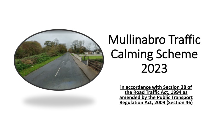 mullinabro mullinabro traffic calming scheme n.w