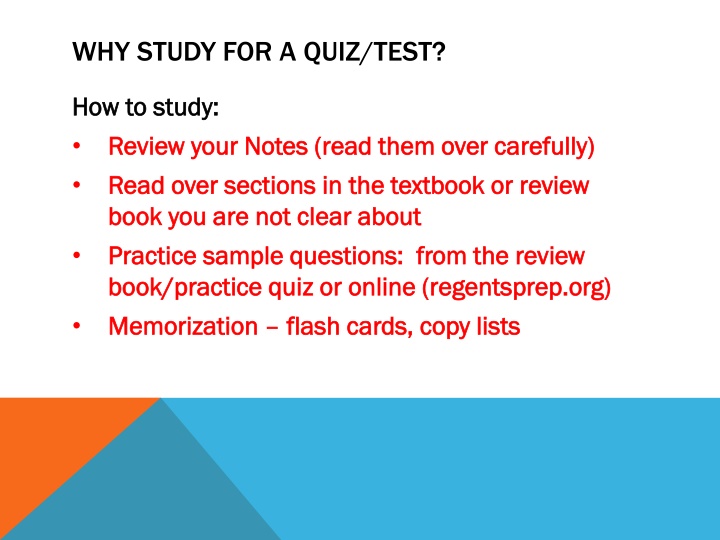 why study for a quiz test n.w