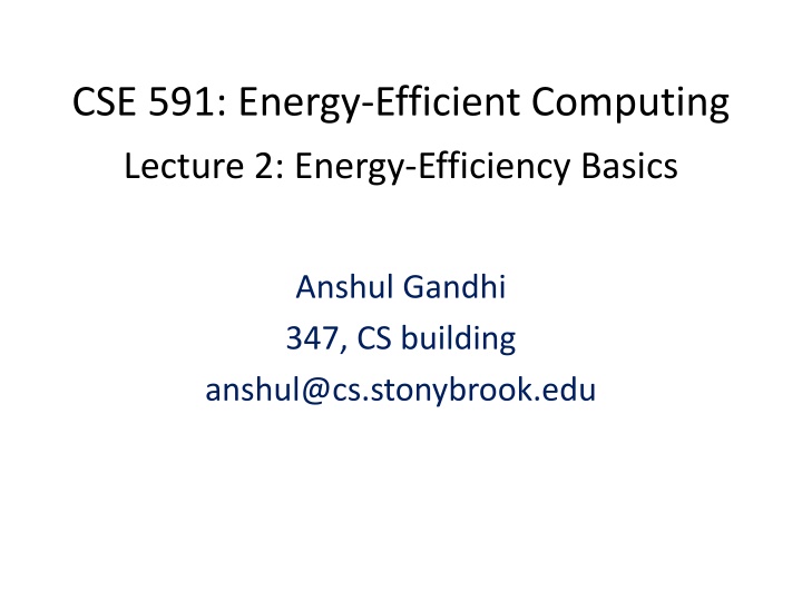cse 591 energy efficient computing n.w