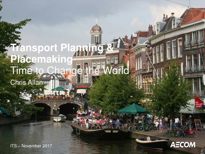 transport planning placemaking time to change n.w
