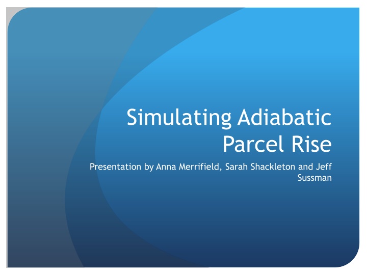 simulating adiabatic parcel rise presentation n.w