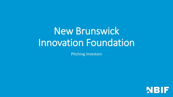 new brunswick new brunswick innovation foundation n.w
