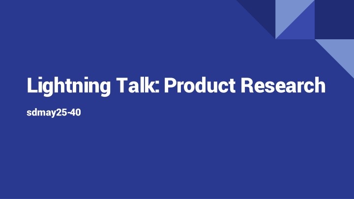 lightning talk product research n.w