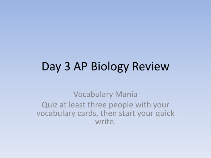 day 3 ap biology review n.w