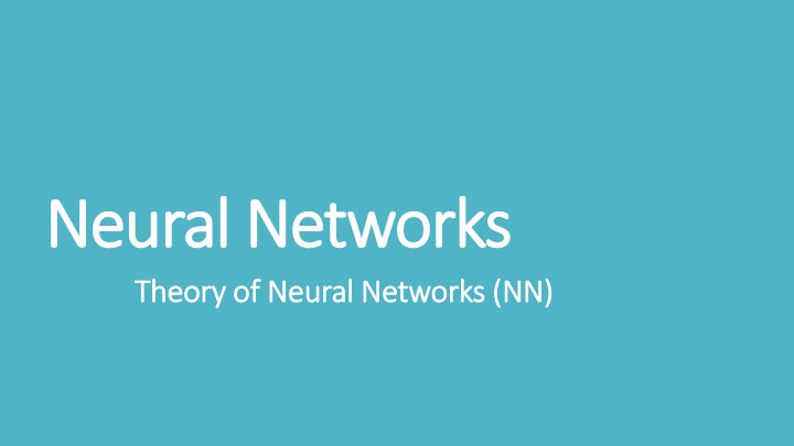 neural networks neural networks theory of neural n.w