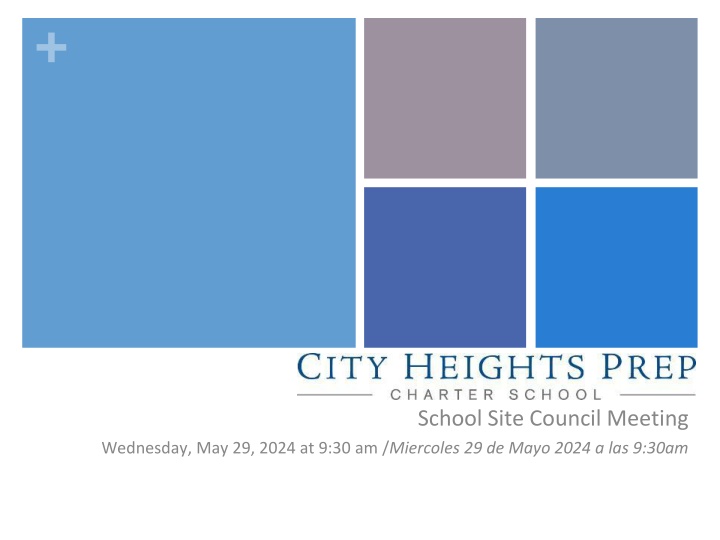 School Site Council Meeting - May 29, 2024 Agenda & Discussion Items
