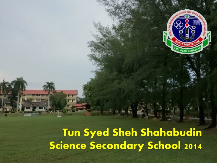 tun syed sheh shahabudin science secondary school n.w