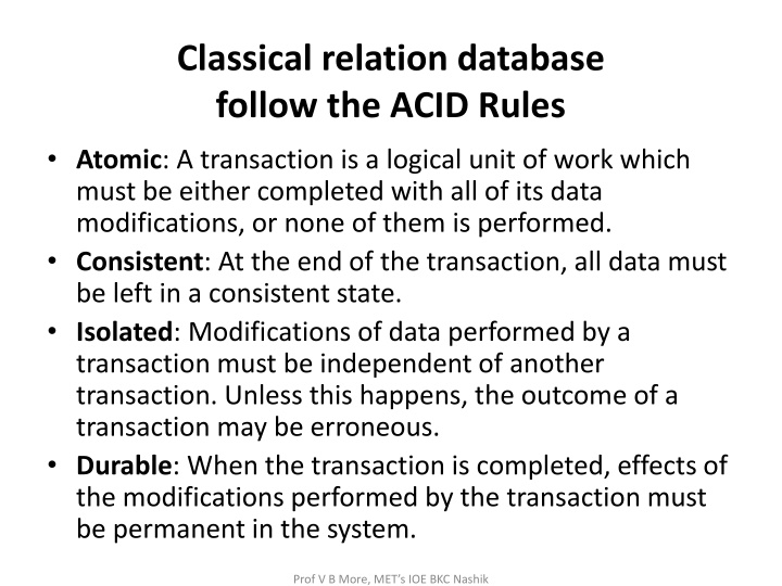 classical relation database follow the acid rules n.w
