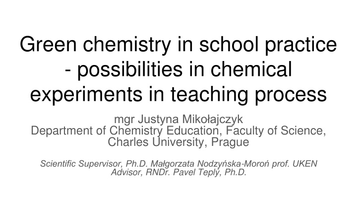 green chemistry in school practice possibilities n.w