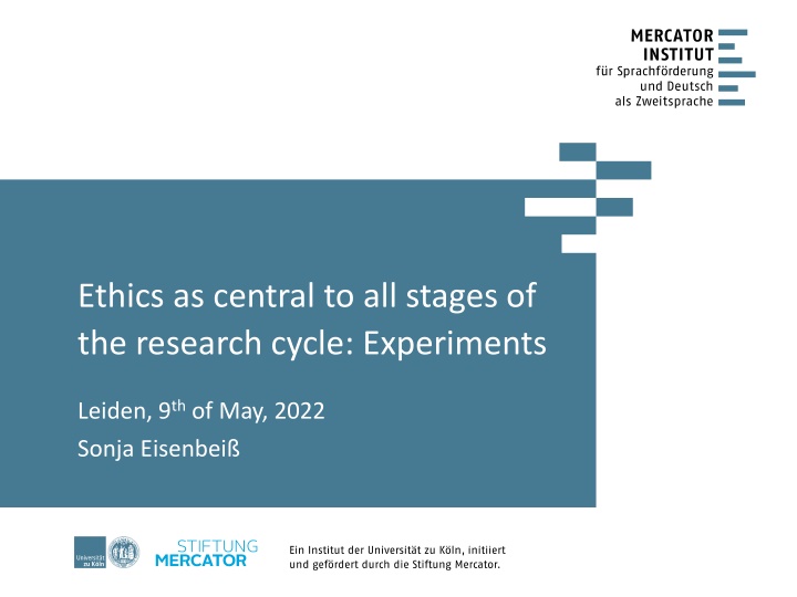 ethics as central to all stages of the research n.w
