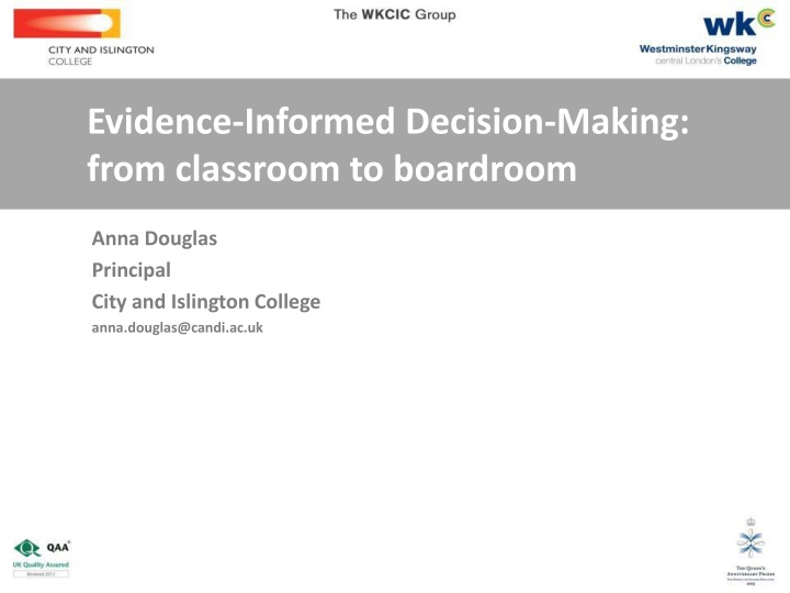 Evidence-Informed Decision-Making: Enhancing Pedagogy for 21st Century