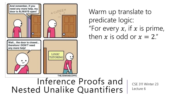 warm up translate to predicate logic for every n.w