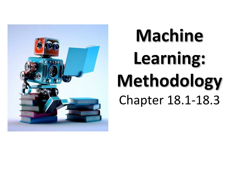 machine learning methodology chapter 18 1 18 3 n.w