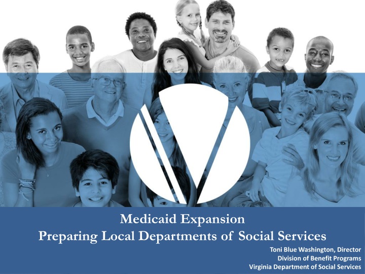 Medicaid Expansion Preparation for Local Social Services