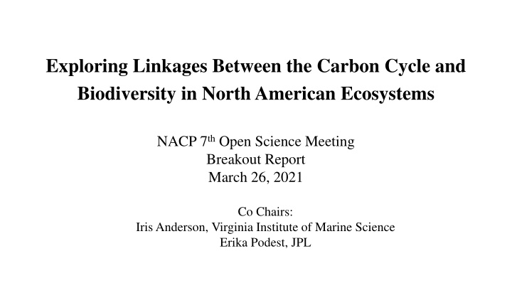 exploring linkages between the carbon cycle n.w