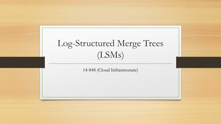 log structured merge trees lsms n.w