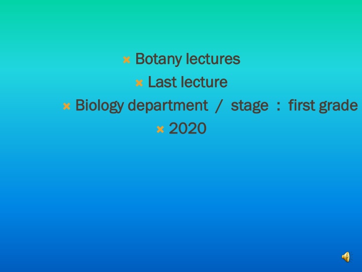 botany lectures botany lectures last lecture last n.w
