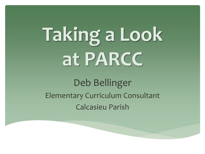 taking a look at parcc n.w