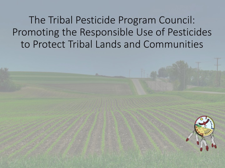 the tribal pesticide program council promoting n.w