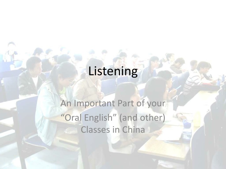 Importance of Listening in Oral English Classes