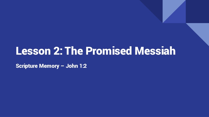lesson 2 the promised messiah n.w