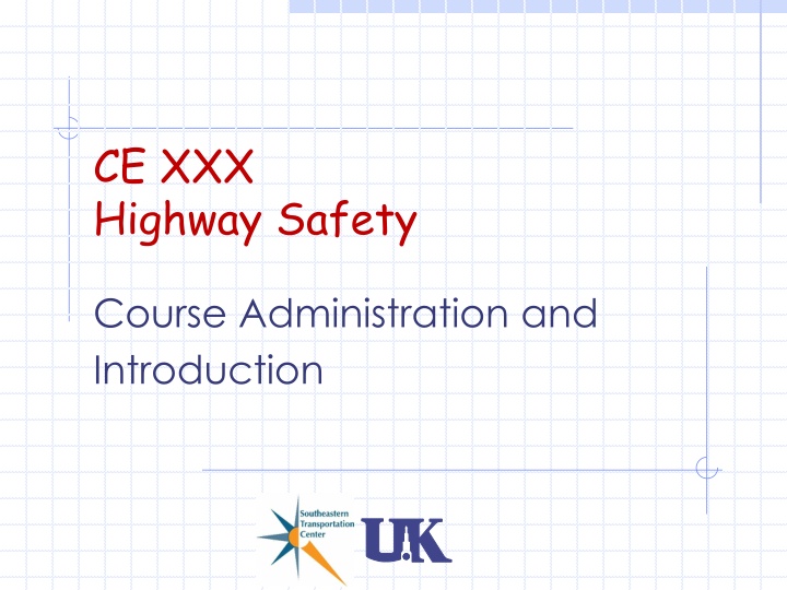 ce xxx highway safety n.w