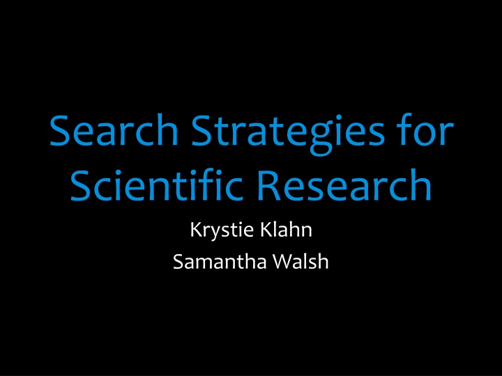 search strategies for scientific research krystie n.w