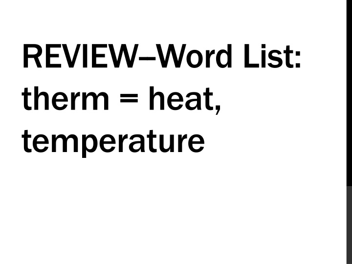 review word list therm heat temperature n.w