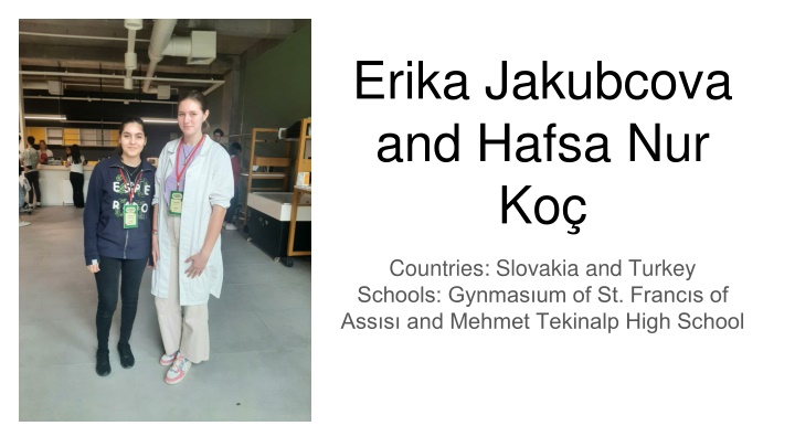 erika jakubcova and hafsa nur ko n.w