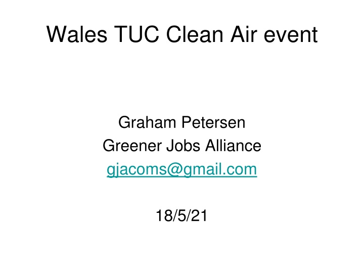 wales tuc clean air event n.w
