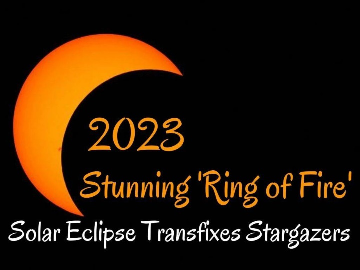 stunning ring of fire solar eclipse transfixes stargazers n.