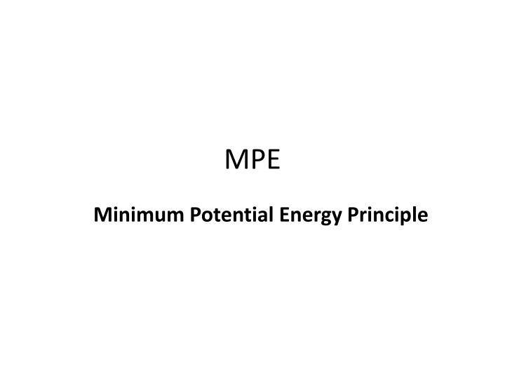 Minimum Potential Energy Principle in Structural Systems
