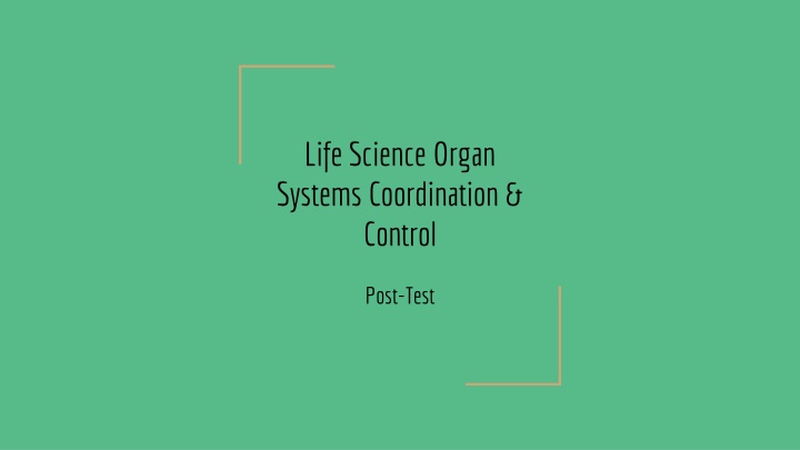 life science organ systems coordination control n.w