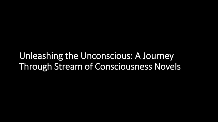 unleashing the unconscious a journey unleashing n.w