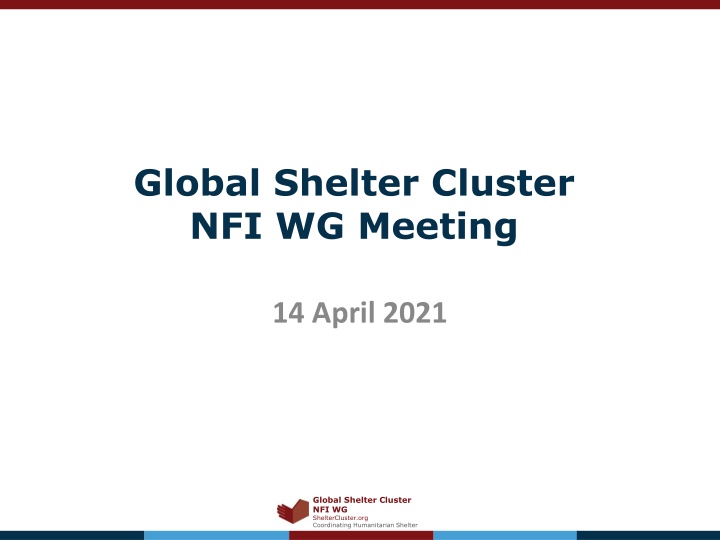 Global Shelter Cluster NFI Working Group Meeting Agenda