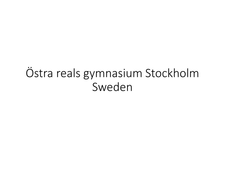 Stra Reals Gymnasium in Stockholm, Sweden