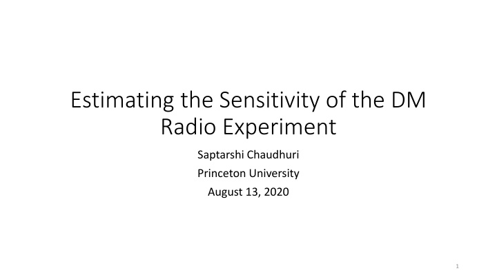 estimating the sensitivity of the dm radio n.w