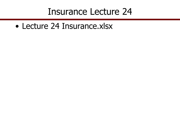 insurance lecture 24 n.w