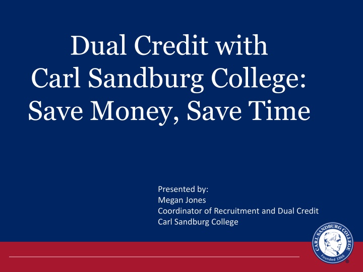 dual credit with carl sandburg college save money n.w