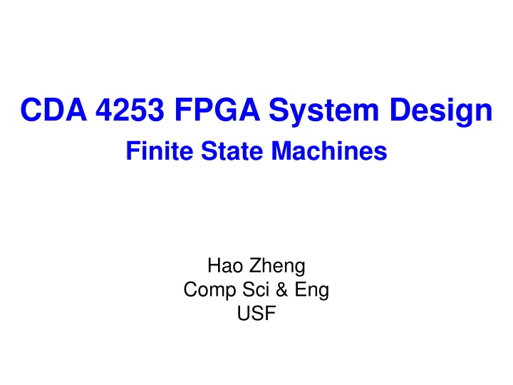cda 4253 fpga system design finite state machines n.w