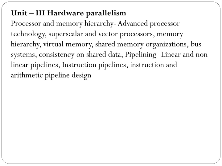 unit iii hardware parallelism processor n.w