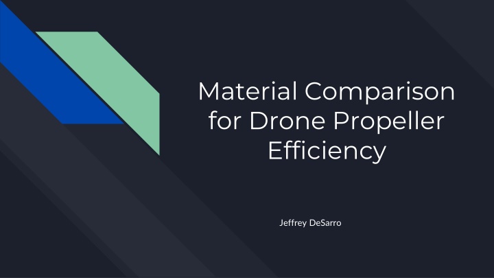 material comparison for drone propeller efficiency n.w