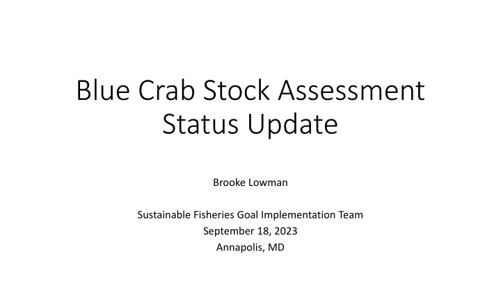 blue crab stock assessment status update n.w