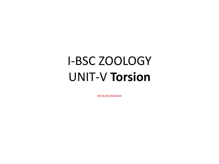 i bsc zoology unit v torsion n.w