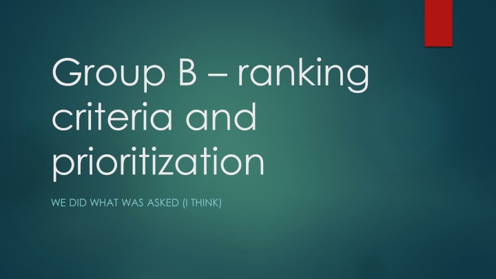 group b ranking criteria and prioritization n.w