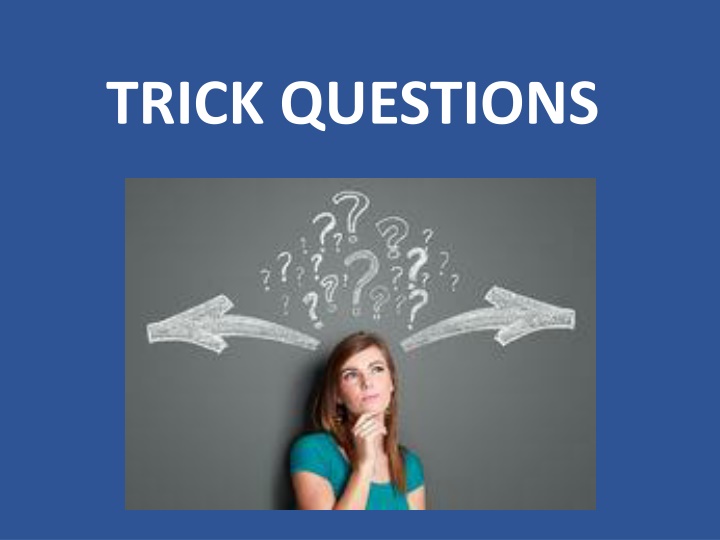 trick questions n.w