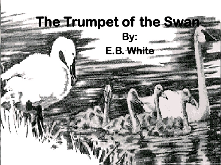 the trumpet of the swan the trumpet of the swan n.w